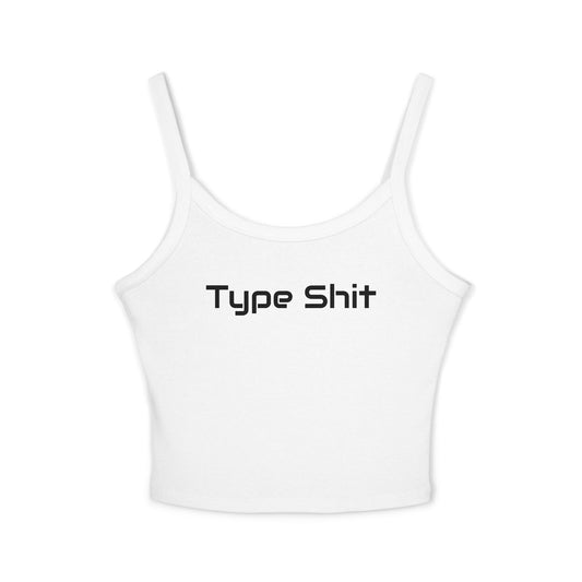 Type Shit  Tank - HER ENERGY